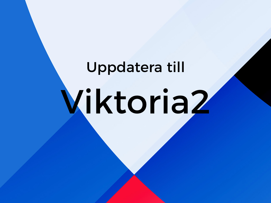 Välkommen till Viktoria2 nyhetsbrev